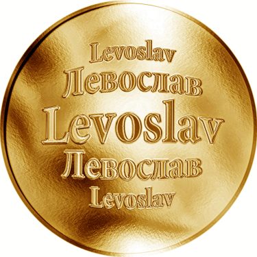 Náhled Averzní strany - Slovenská jména - Levoslav - velká zlatá medaile 1 Oz